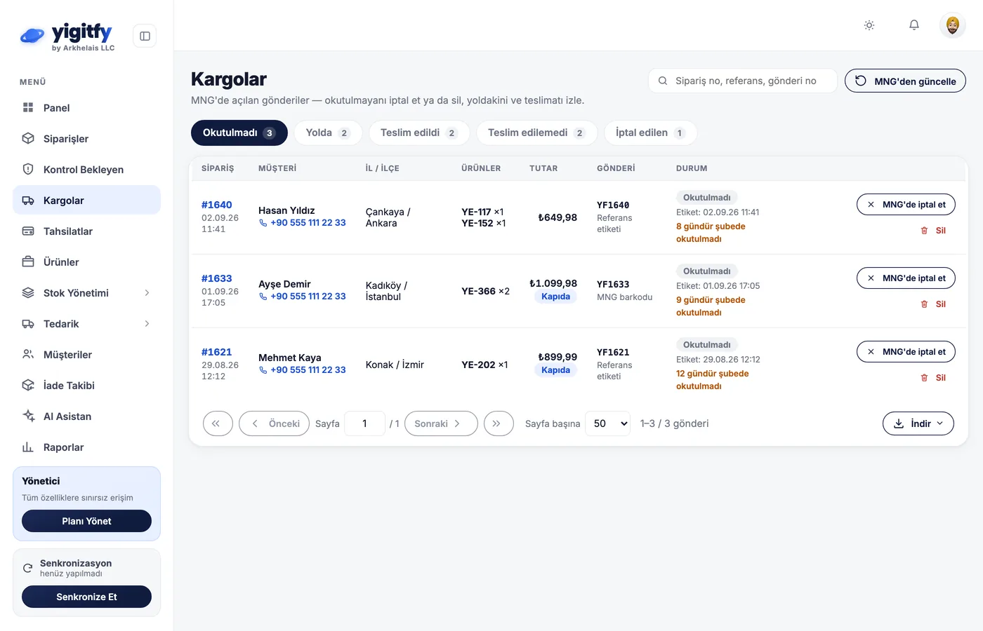 yigitfy Kargolar ekranı: MNG'de açılan gönderiler okutulmadı / yolda / teslim edildi / teslim edilemedi / iptal sekmeleriyle; okutulmamış gönderiyi MNG'de iptal et düğmesi